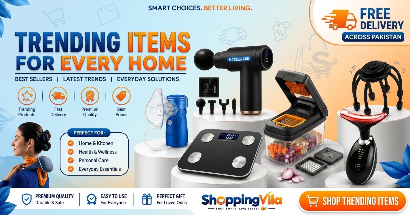 ShoppingVila — Trending items for every home. Free delivery across Pakistan.